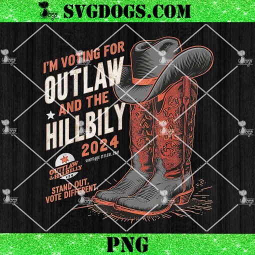 I’m Voting For the Outlaw and the Hillbilly 2024 PNG