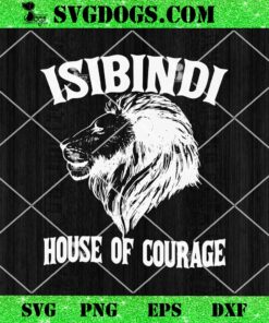 Isibindi House of Courage House SVG, RCA Givers School Spirit SVG PNG EPS DXF