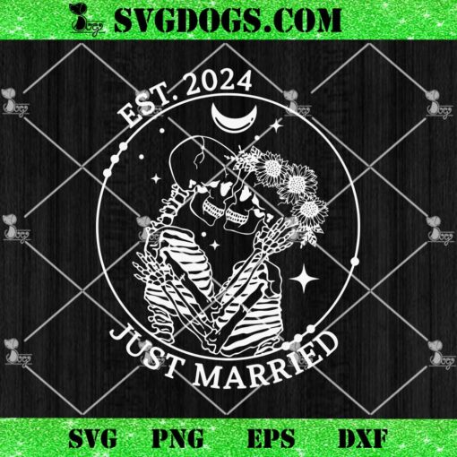 Just Married Est 2024 SVG, Halloween Skeleton Couples Matching SVG PNG EPS DXF