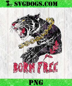 Panther with Chain Black History Month PNG, Black Panther Born Free PNG