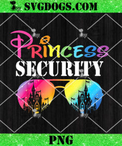 Princess Security PNG, Mom Dad Family Birthday Halloween PNG