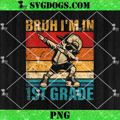 Second Grade Dabbing Boy Bruh I’m In 1st Grade PNG, School PNG