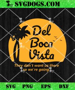 Seinfeld Del Boca Vista Retirement Community SVG, They Don’t Want Us There So We’re Going SVG