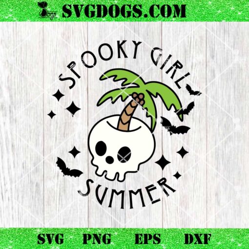 Spooky Girl Summer SVG, Halloween Summer SVG, Goth SVG PNG DXF EPS