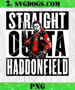 Straight Outta Haddonfield PNG, Michael Myers PNG, Scary Halloween Movie PNG