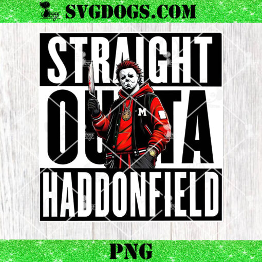 Straight Outta Haddonfield PNG, Michael Myers PNG, Scary Halloween Movie PNG