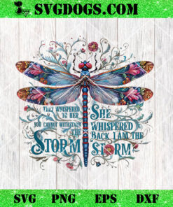 They Whispered Butterfly Dragonfly Pattern PNG, Dragonfly Quote PNG