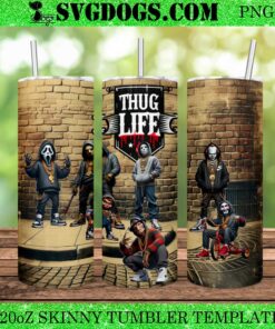 Thug Life Halloween 20oz Tumbler Wrap PNG, Horror Tumbler Wrap PNG