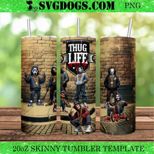 Thug Life Halloween 20oz Tumbler Wrap PNG, Horror Tumbler Wrap PNG