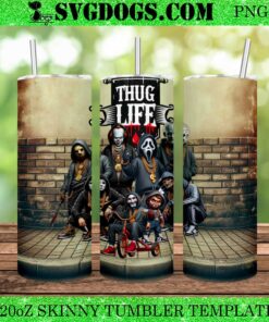 Thug Life Horror Movies 20oz Tumbler Wrap PNG, Halloween Tumbler Wrap PNG