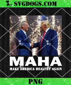 Trump Maha Make America Healthy Again PNG, Trump Kennedy PNG