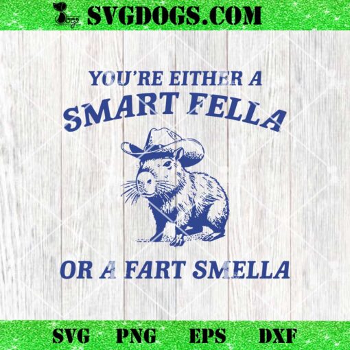 You’re Either A Smart Fella Or A Fart Smella SVG, Cowboy Panda SVG PNG DXF EPS