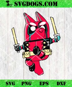 Bluey Deadpool SVG, Bluey Deadpool And Wolverine SVG