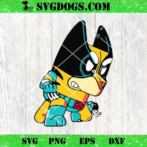 Bluey Wolverine SVG, Bluey Superhero SVG