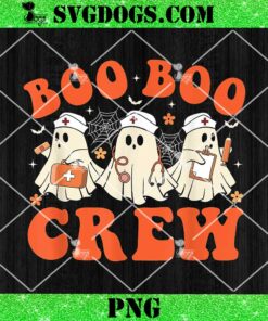 Boo Boo Crew Nurse Ghost Scrub PNG, Nursing Halloween Costume PNG