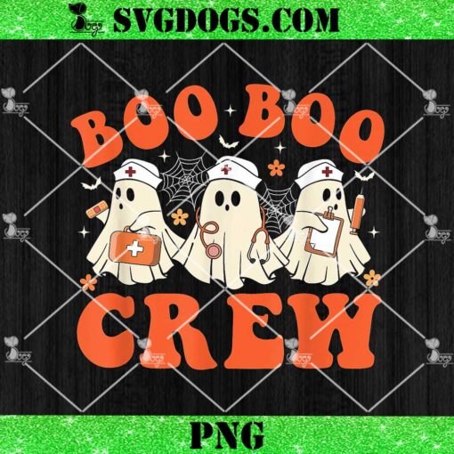 Boo Boo Crew Nurse Ghost Scrub PNG, Nursing Halloween Costume PNG