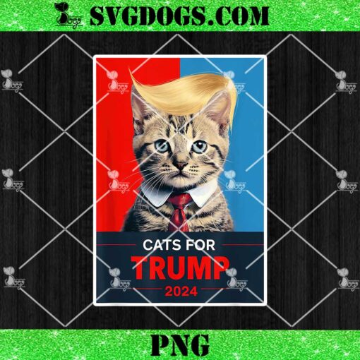 Cats For Trump 2024 Election PNG, Cat 2024 Election USA President Vote PNG