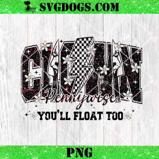 Clown Pennywise You’ll Float Too PNG, Horror Character Halloween PNG