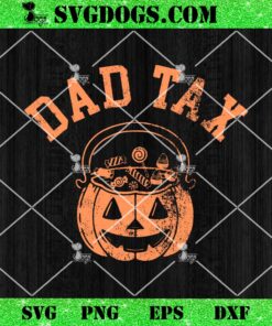 Dad Joke Tax SVG, Pumpkin SVG, Halloween SVG