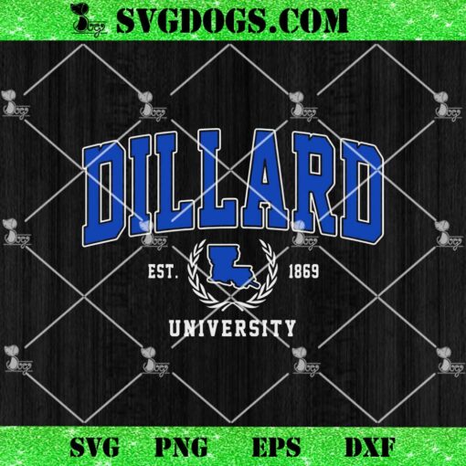 Dillard 1869 University SVG, Dillard University Alumni SVG