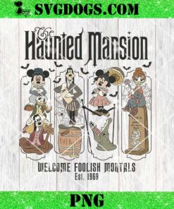 Disney Halloween Haunted Mansion PNG, Mickey and Friends Halloween PNG, Welcome Foolish Mortals PNG