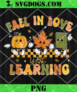 Funny Fall In Love With Learning PNG, Pumpkin Thanksgiving PNG