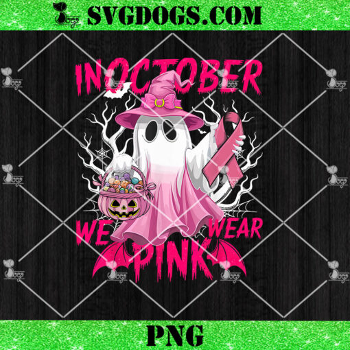 Ghost In October We Wear Pink PNG, Breast Cancer Awareness Ghost PNG