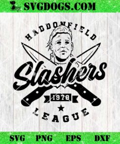 Haddonfield Slashers League 1978 SVG, Michael Myers SVG PNG DXF EPS