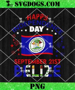 Happy Independence September 21st PNG, Belize 43rd Independence Day PNG, Belizean Pride Belize Flag PNG