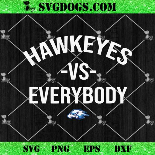 Hawkeyes vs Everybody SVG, Iowa Hawkeyes SVG PNG