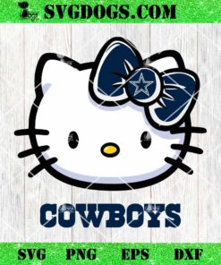 Hello Kitty Dallas Cowboys SVG, Kitty Cowboys NFL SVG, Kitty Football SVG PNG DXF EPS