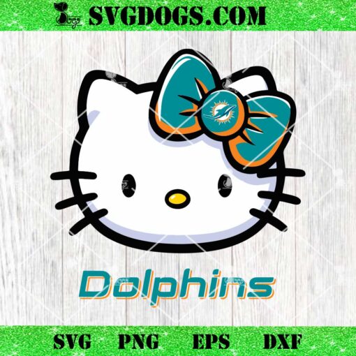 Hello Kitty Miami Dolphins SVG, Kitty Dolphins NFL SVG, Kitty Football SVG PNG DXF EPS