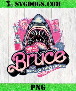 Hello My Name Is Bruce The Pride of Amity Island PNG, Jaws PNG, Shark PNG