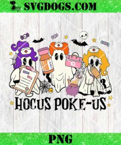 Hocus Pokeus Witch Nurse Halloween PNG, Witches Nurse PNG, Spooky Nurse Costume Halloween PNG