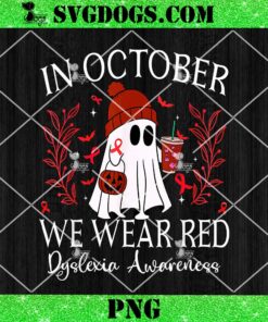 I Wear Red Dyslexia Awareness Month Dyslexia PNG