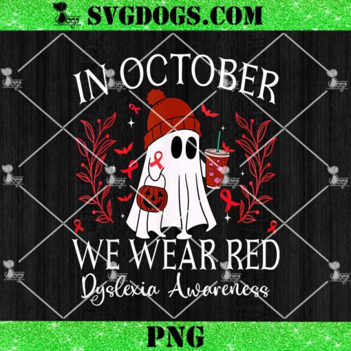 I Wear Red Dyslexia Awareness Month Dyslexia PNG