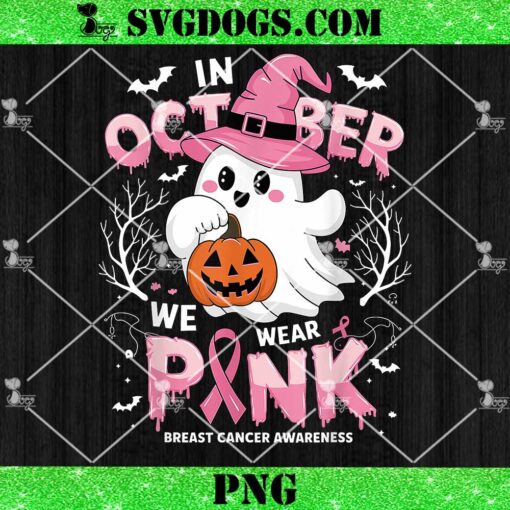 In October We Wear Pink PNG, Ghost Breast Cancer Awareness PNG