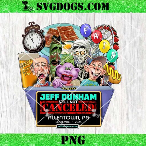 Jeff Dunham Allentown PNG, Still Not Canceled Allentown PNG