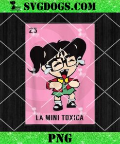 La Mini Toxica Kids Card PNG, Mexican Lottery Card Baby Girl PNG