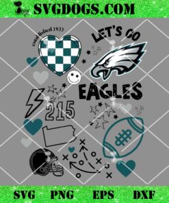 Let’s Go Eagles SVG, 215 SVG, Philadelphia Eagles SVG PNG EPS DXF