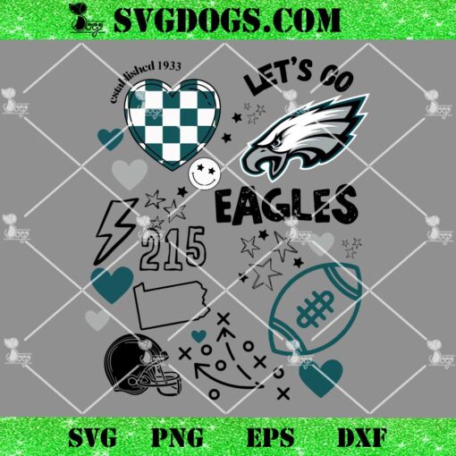 Let’s Go Eagles SVG, 215 SVG, Philadelphia Eagles SVG PNG EPS DXF