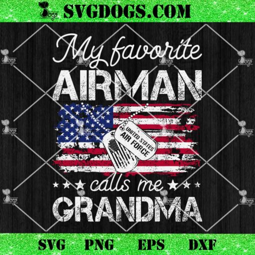 My Favorite Airman Calls Me Grandma SVG