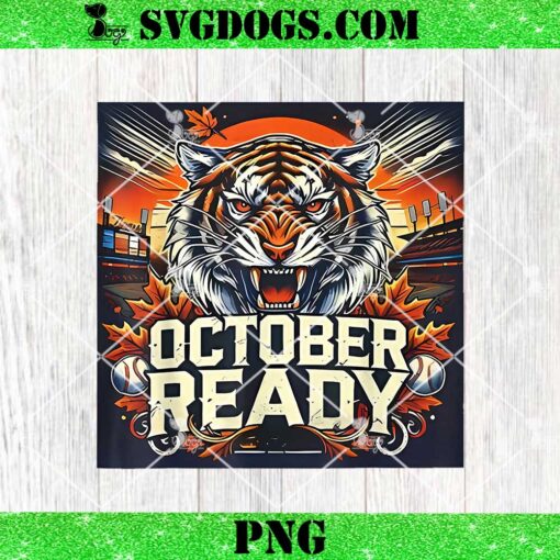 October Ready Tigers PNG, Detroit Tigers PNG