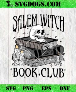 Salem Witch Book Club SVG PNG, Book Halloween SVG