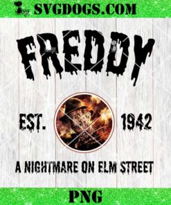 Scary Freddy A Nightmare On Elm Street Est 1942 PNG, Freddy Krueger PNG