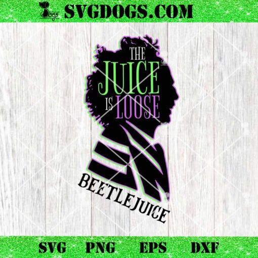 The Juice Is Loose Beetlejuice SVG, Juice Halloween Horror SVG, Sandworm Beet Striped SVG PNG DXF EPS