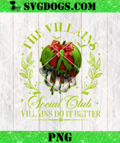 The Villains Social Club Villains Do It Better PNG, Halloween Costume PNG, Villain Gang PNG