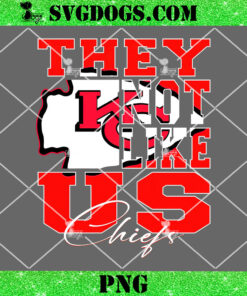 They Not Like Us Chiefs PNG, Kansas City Chiefs PNG