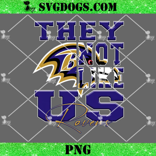 They Not Like Us Ravens PNG, Baltimore Ravens PNG