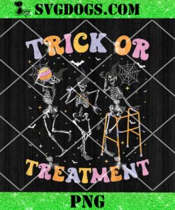 Trick Or Treatment PT Physical Therapy Therapist Halloween PNG, Skeleton Halloween PNG